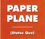 german cover of the Status Quo single 'Paper Plane'